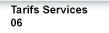 tarifs services